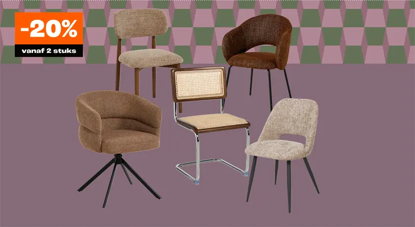 20% korting op een selectie eetkamerstoelen vanaf 2 stuks
