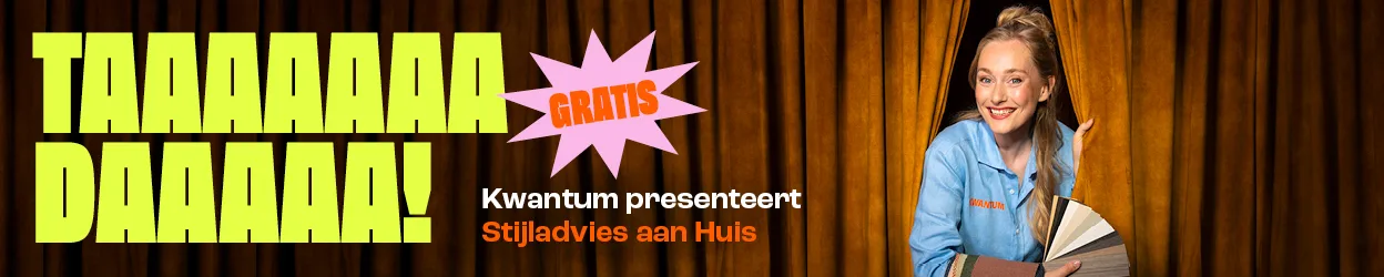Kwantum presenteert Stijladvies aan Huis. Maak nu je gratis adviesafspraak.