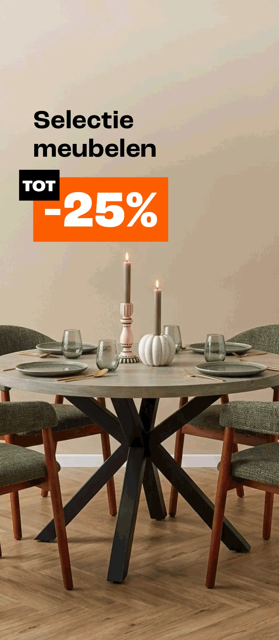 Tot 25% korting op een selectie meubelen