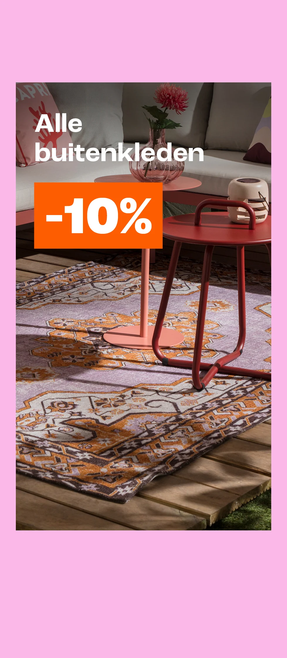 10% korting op alle buitenkleden