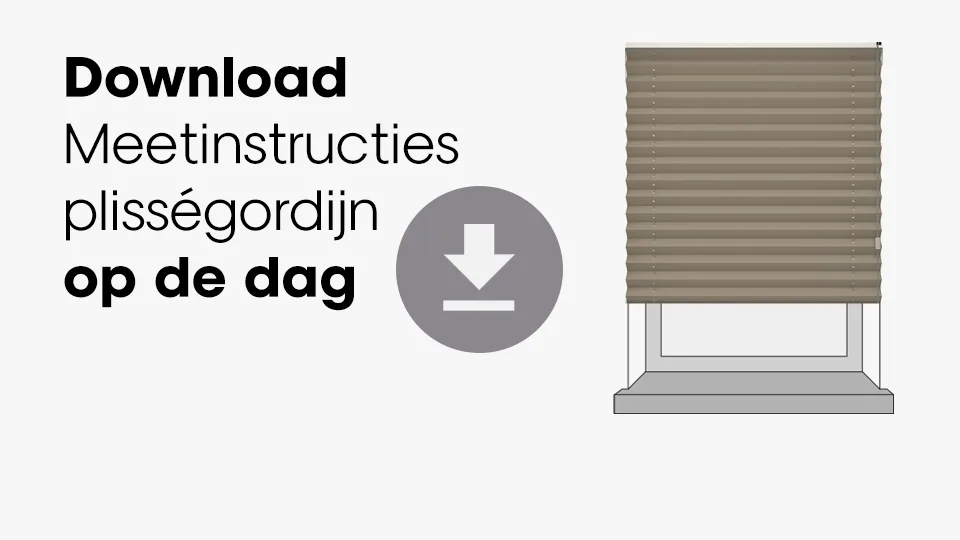Download meetinstructie plisségordijn op de dag