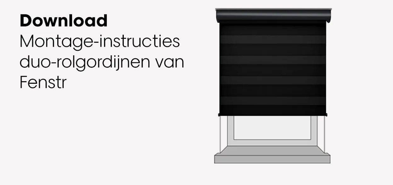 Download montage instructies duo-rolgordijnen van Fenstr
