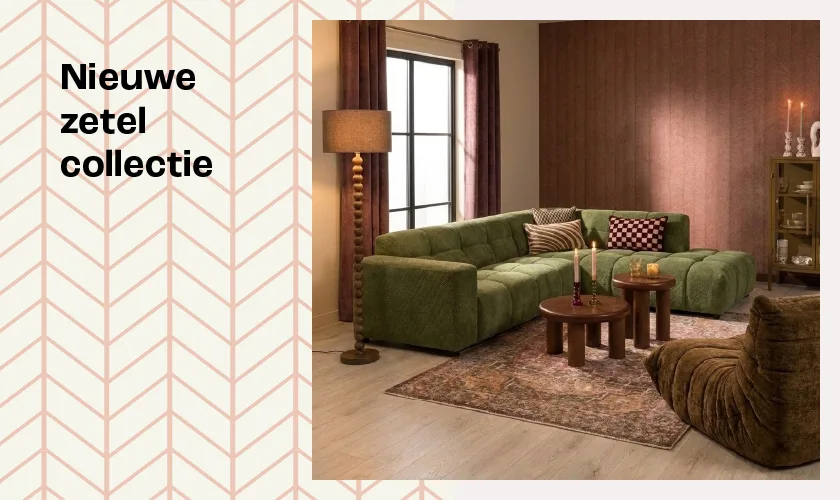 Bekijk onze nieuwe zetel collectie