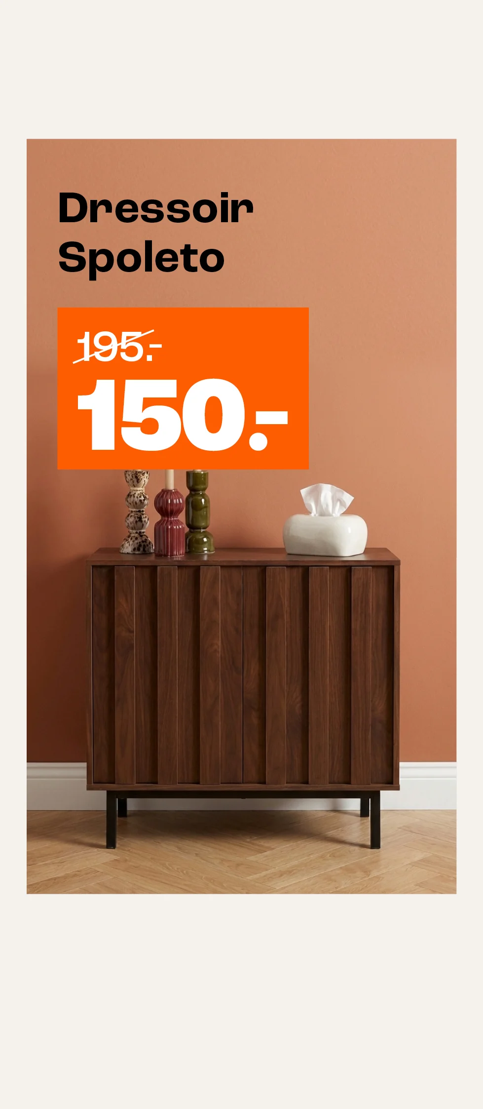 Dressoir Spoleto van €175,- voor €130,-