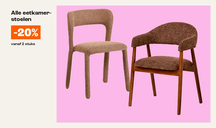 20% korting op alle eetkamerstoelen vanaf 2 stuks