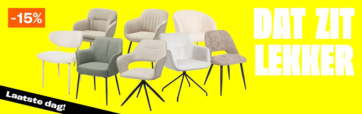 Laatste dag - 15% korting op alle stoelen
