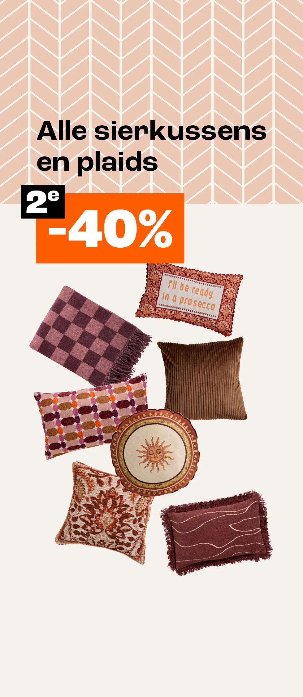 Product tile banner - 2e 40% korting op alle sierkussens & plaids - Week 42/43 - NL