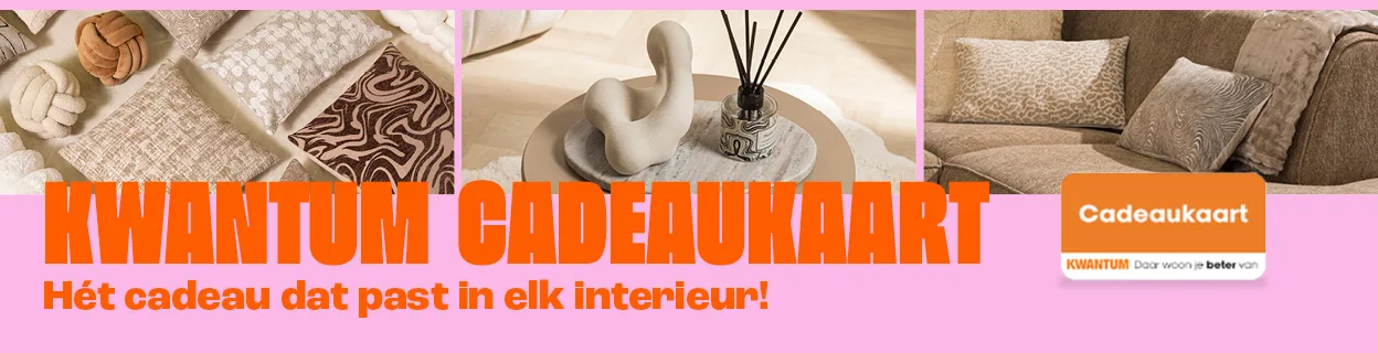 Kwantum cadeaukaart: het cadeau dat past in elk interieur. Lees meer over de cadeaukaart