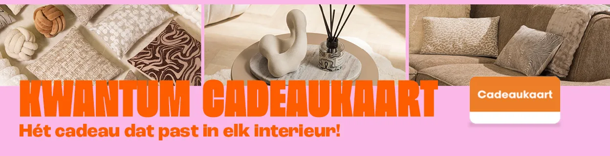 Kwantum cadeaukaart: het cadeau dat past in elk interieur. Lees meer over de cadeaukaart