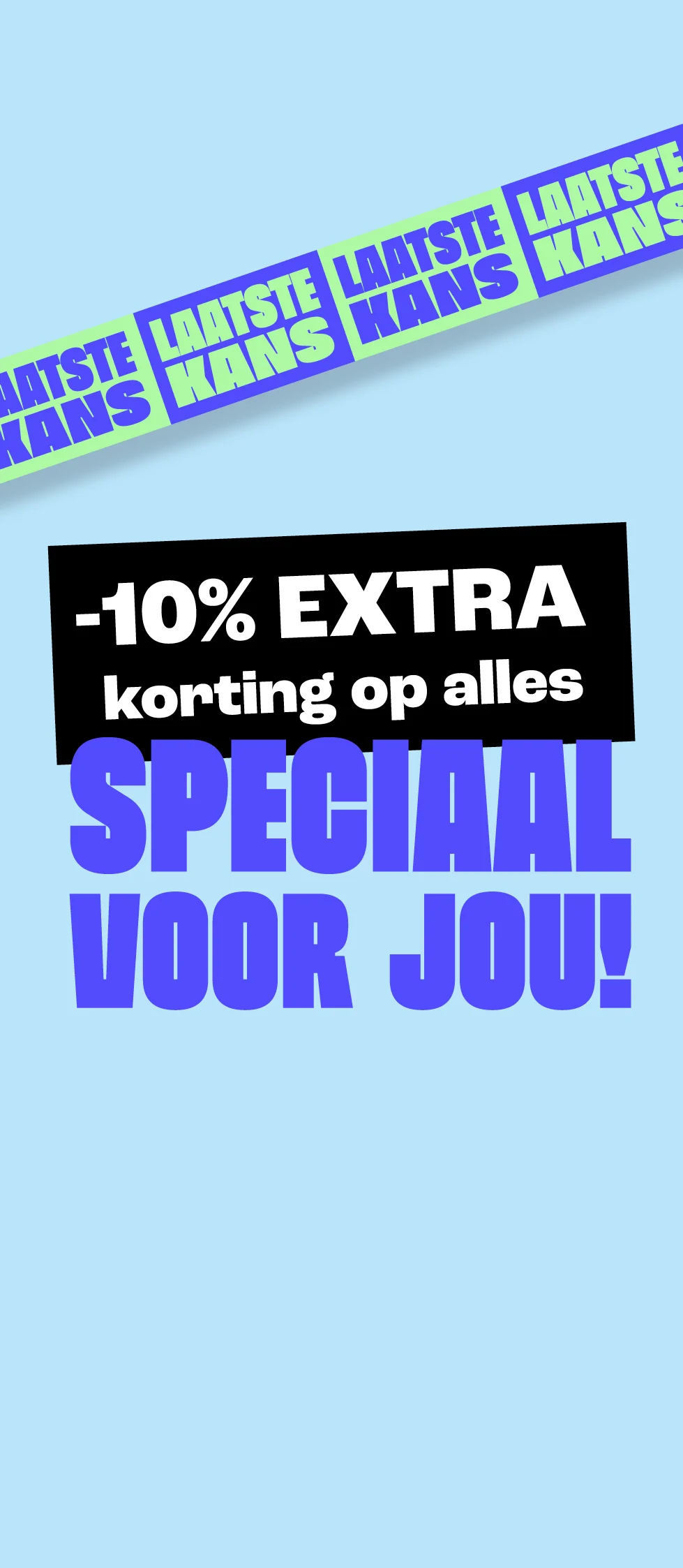 product tile - -10%korting op alles met code - Laatste kans - NL/BE
