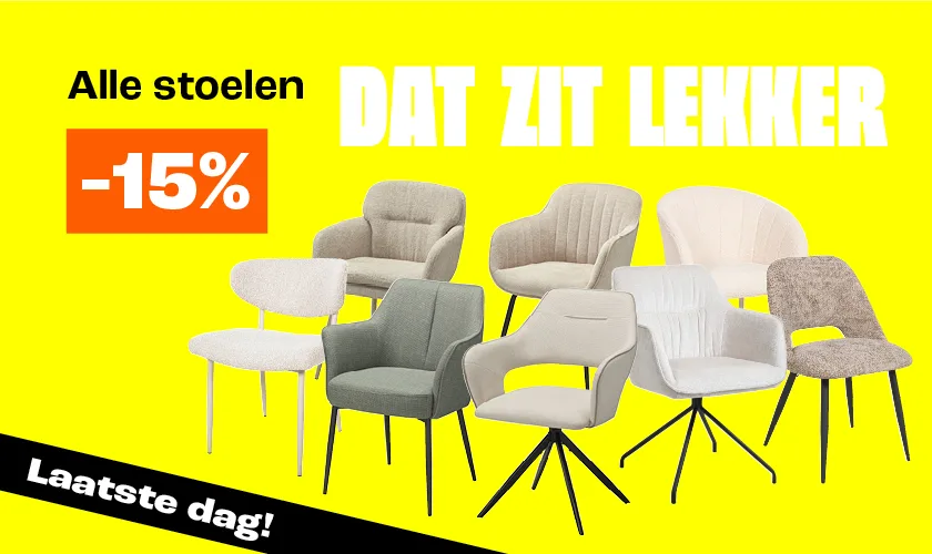 Laatste dag - 15% korting op alle stoelen