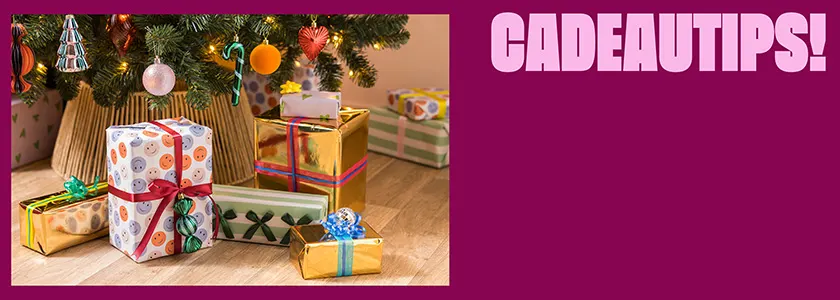 Bekijk onze cadeautips