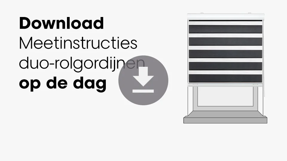 Download meetinstructies duo-rolgordijnen op de dag
