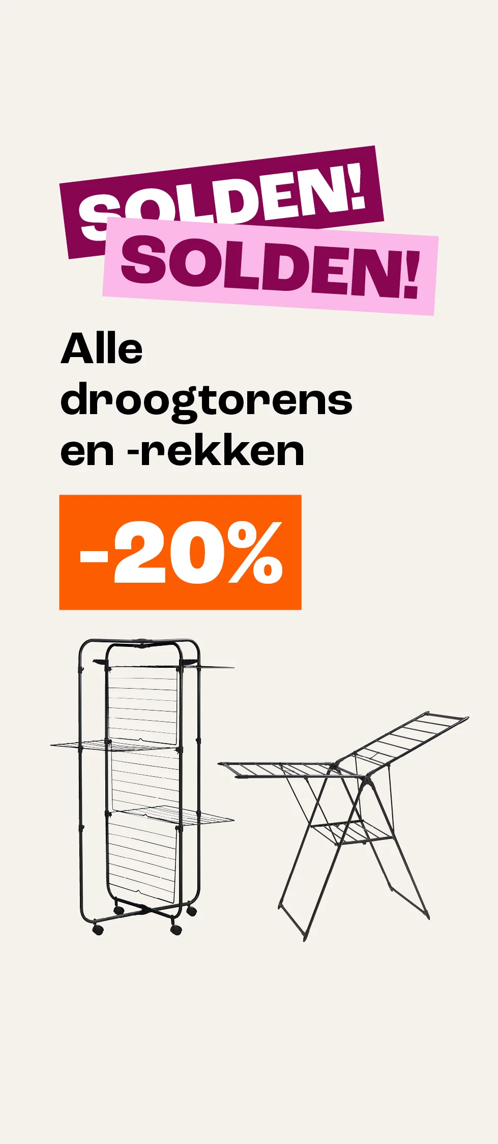 Product tile banner - Alle droogtorens en -rekken 20% korting - BE