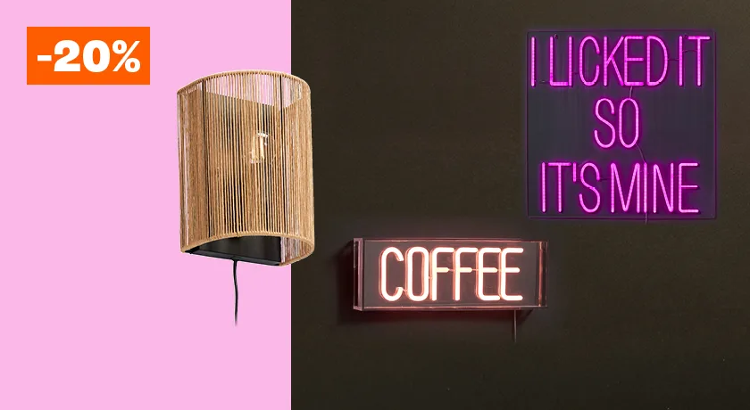 20% korting op wandlamp Cera, neon coffee en neon it's mine