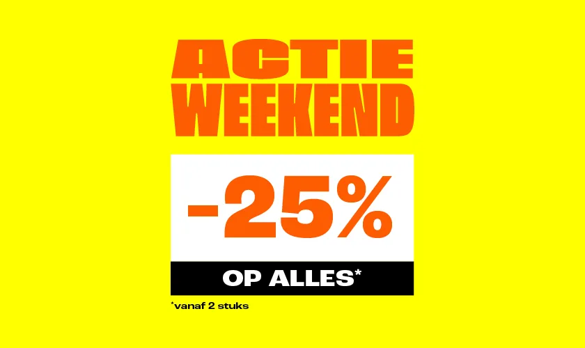 25% korting op alles vanaf 2 stuks
