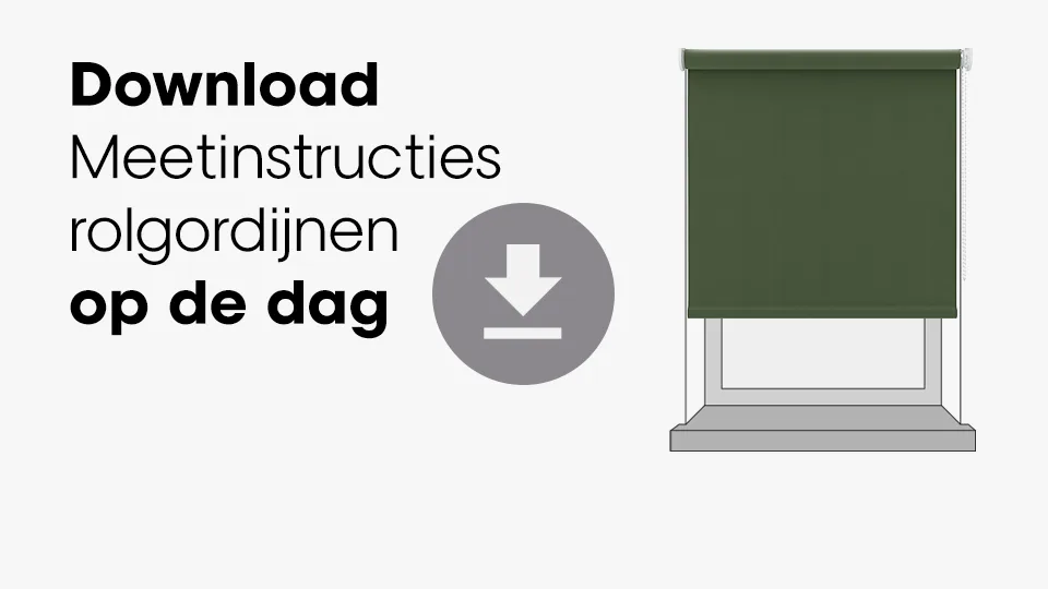 Download meetinstructies rolgordijnen op de dag