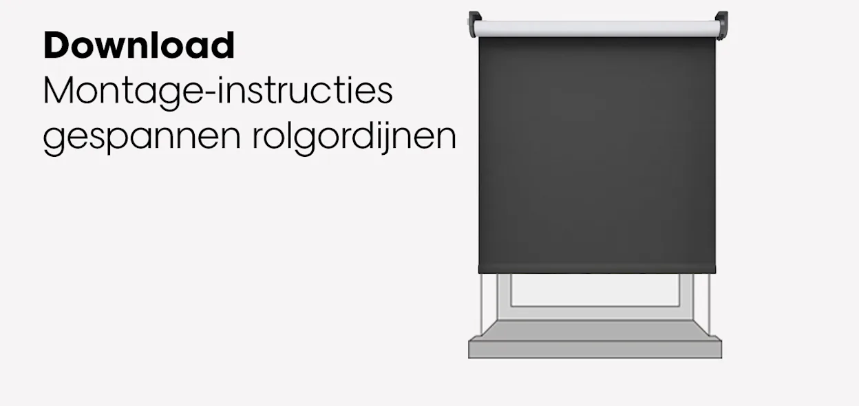 Download montage-instructie gespannen rolgordijnen