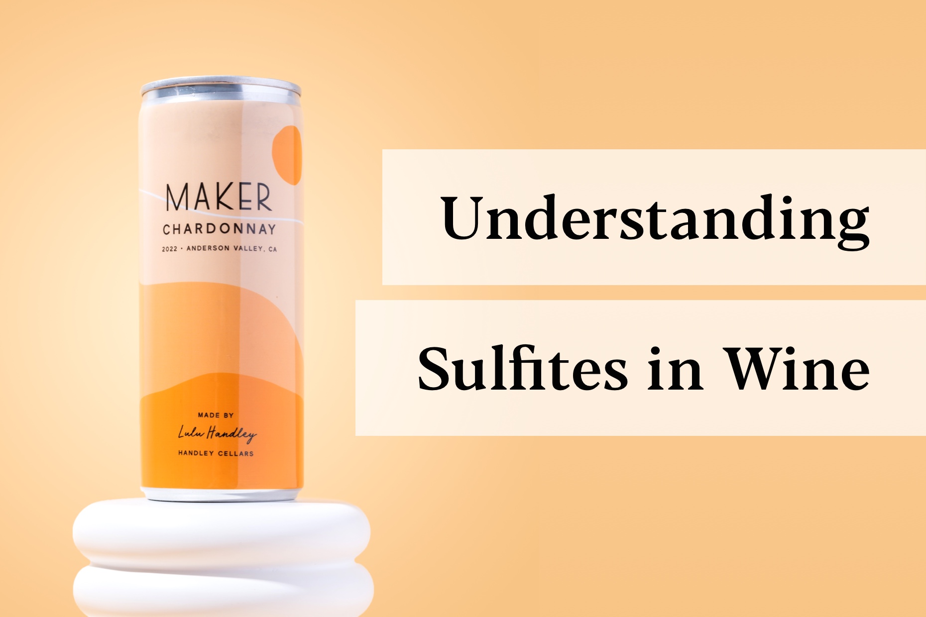 blog about sulfites, single can of maker wine