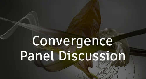 Title card for Ready, Set, Growth session 2 video: Convergence panel discussion