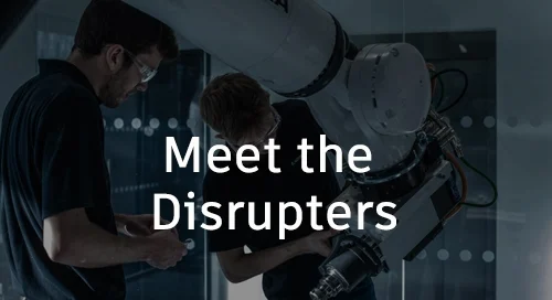 Title card for Ready, Set, Growth session 6 video: Meet the disrupters