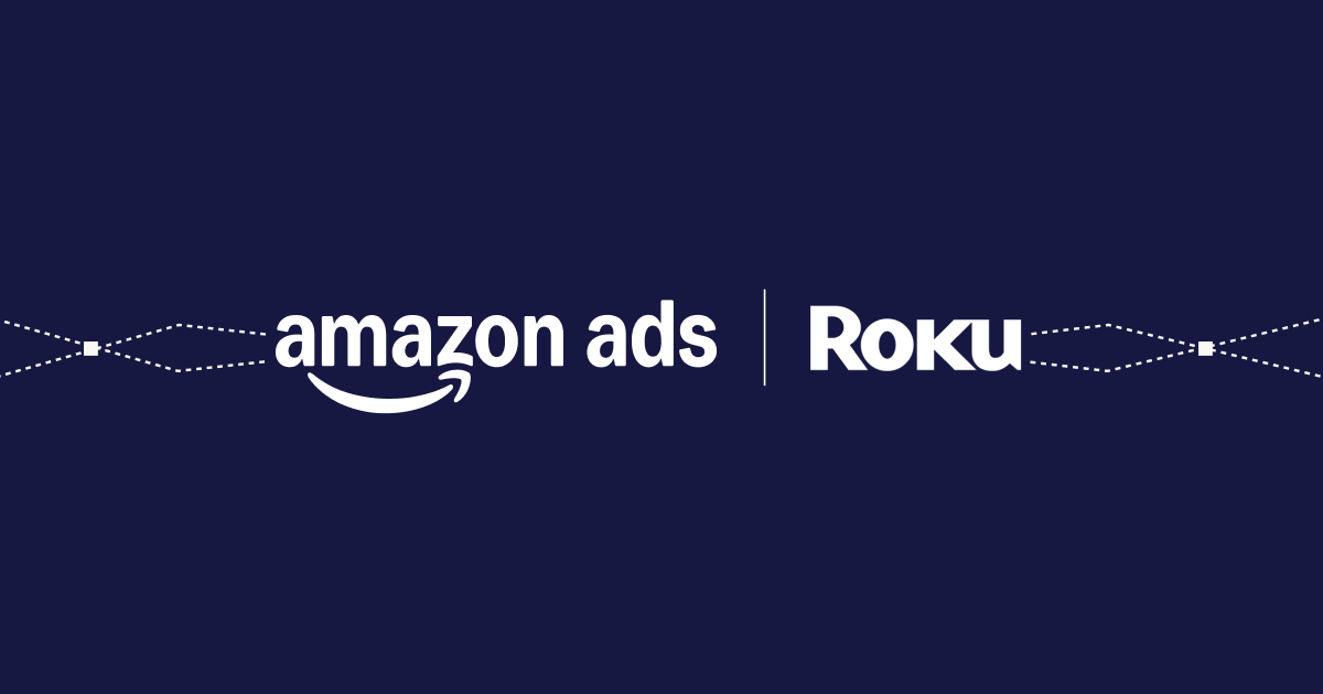 Main image for Amazon Ads and Roku: A new era for Connected TV advertising