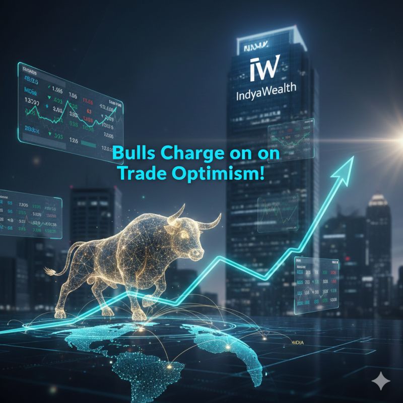 Bulls Charge on Trade Optimism!