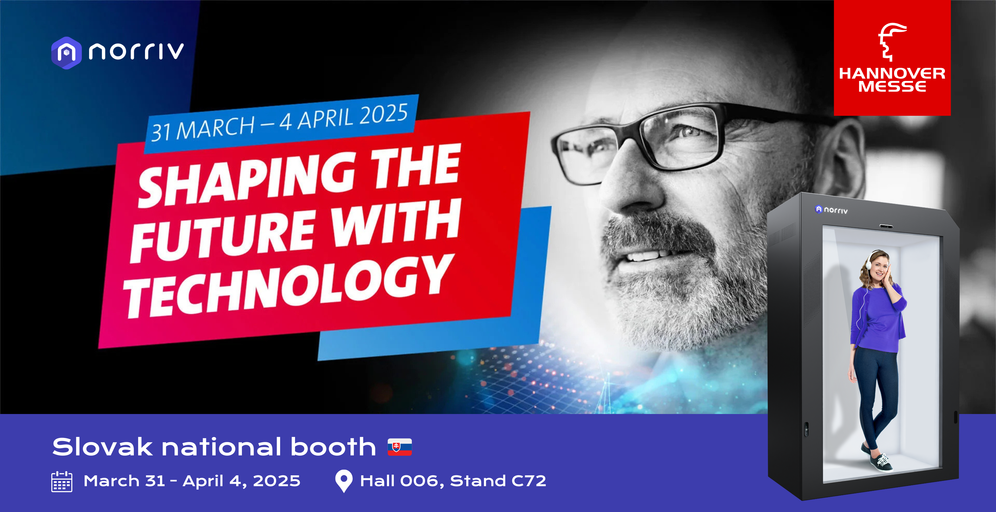 Promotional banner for Hannover Messe 2025 featuring a mans face, event dates (March 31–April 4, 2025), and text Shaping the Future with Technology. Includes Slovak national booth details and an image of a woman in a display frame.