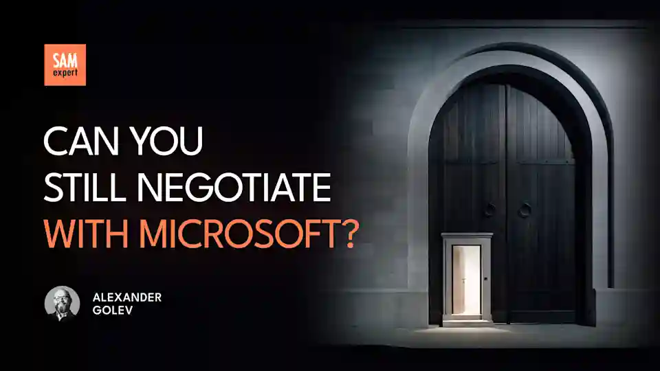 Can you still negotiate with Microsoft?