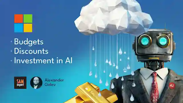Microsoft Budgets, Discounts, and investment in AI