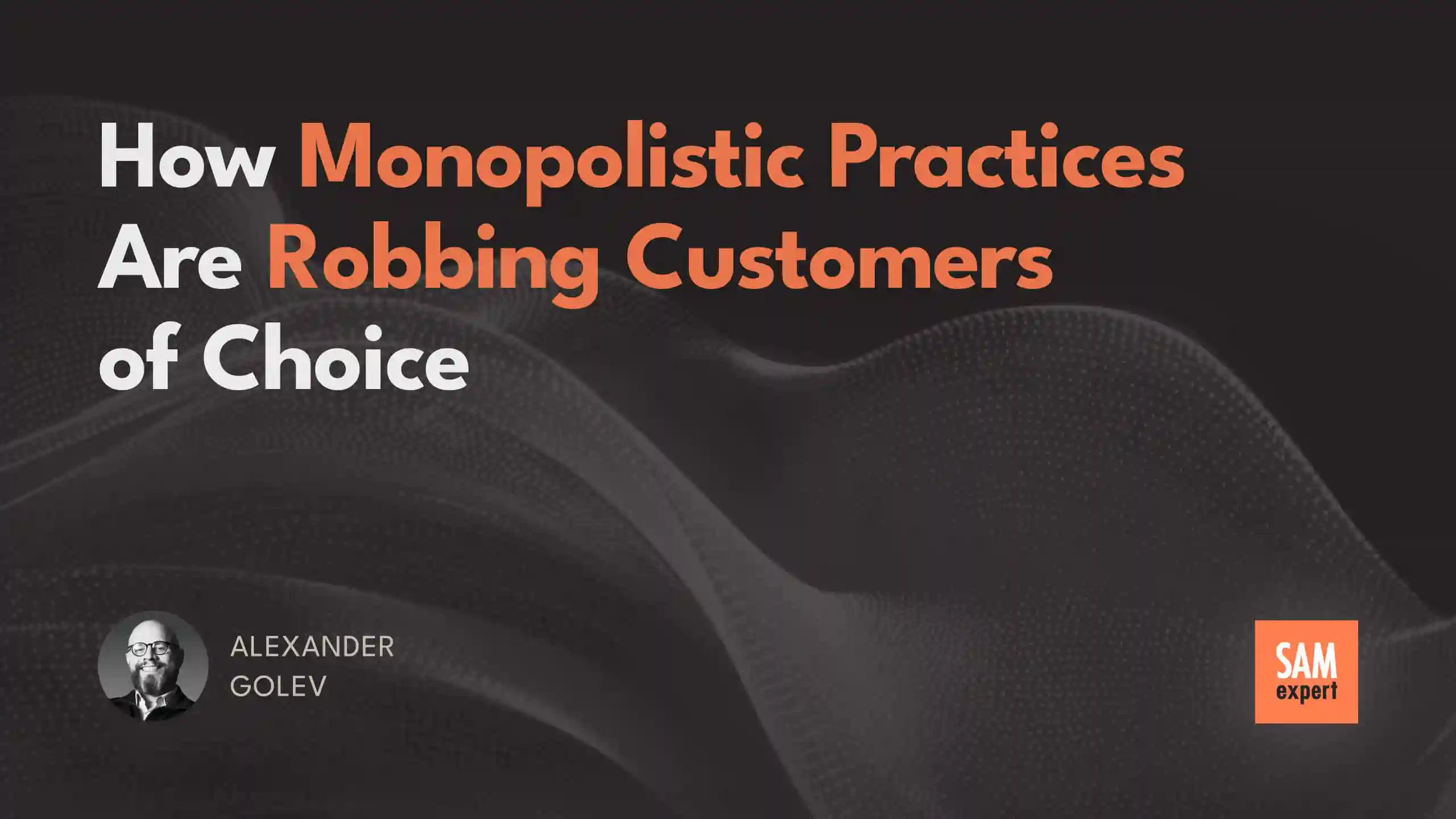 How Monopolistic Practices Are Robbing Customers of Choice