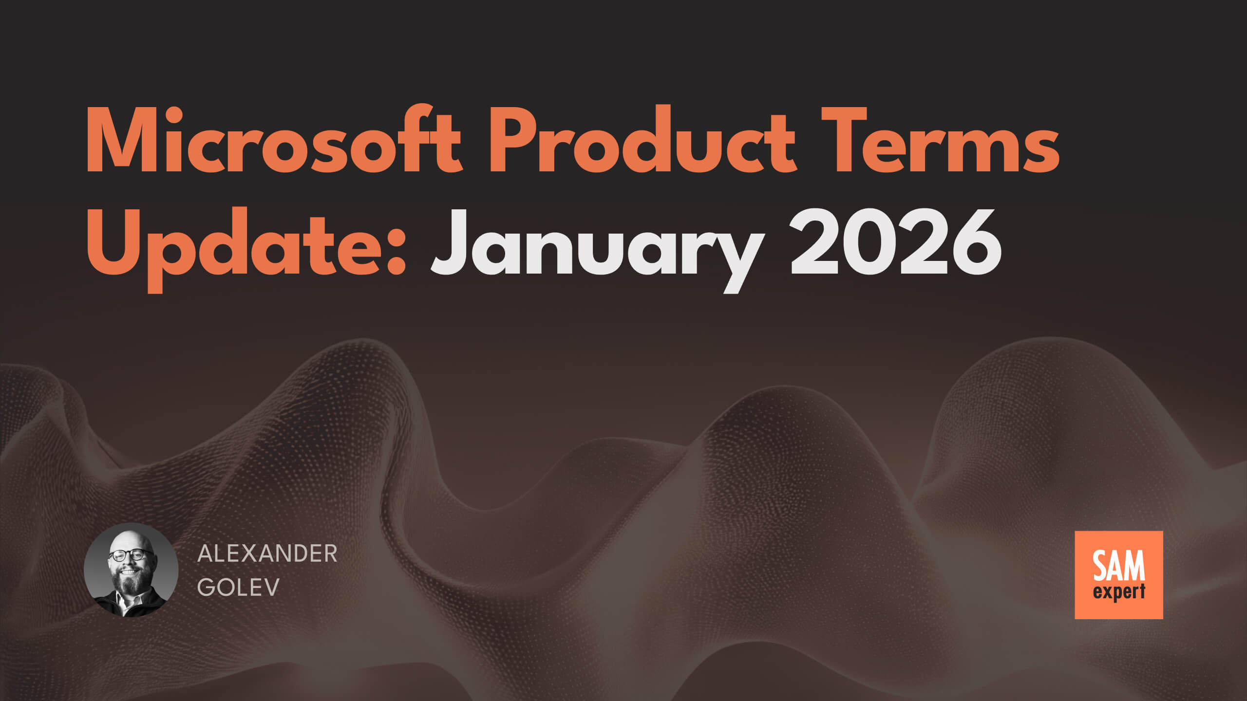 Microsoft Product Terms Update: January 2026