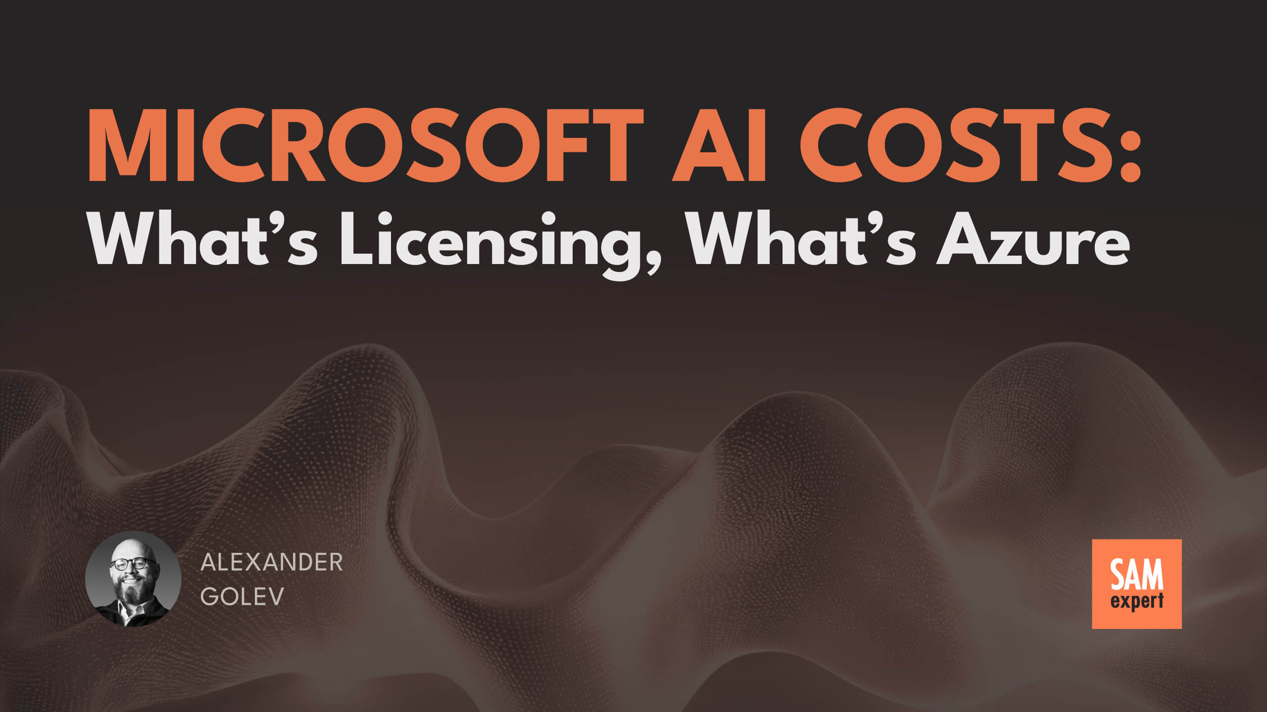 Microsoft AI Costs: What’s Licensing, What’s Azure