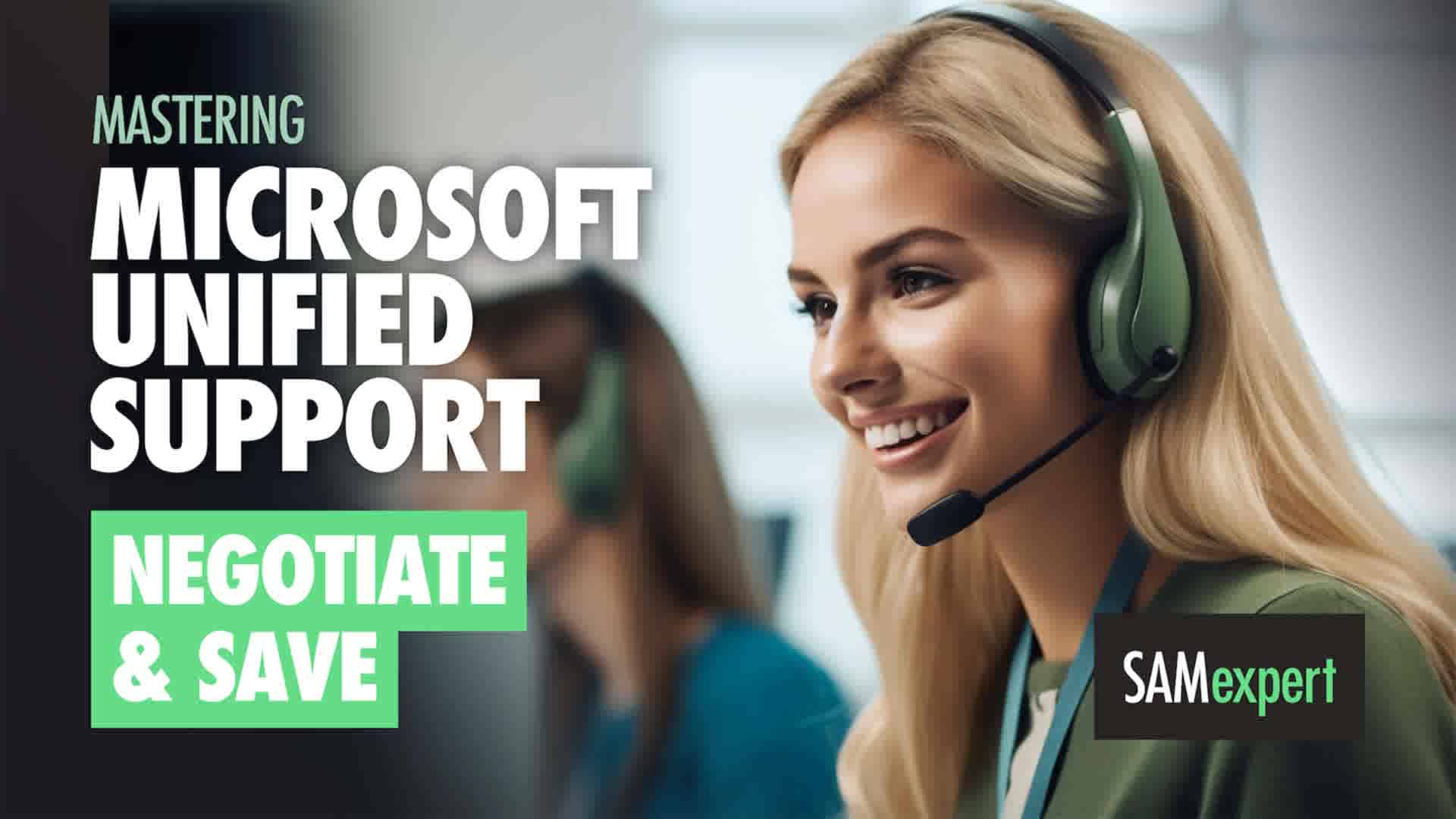 Negotiating Microsoft Unified Support Agreement