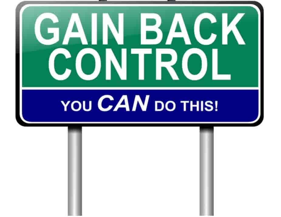Gain back control - you can do this Gain back control - you can do this