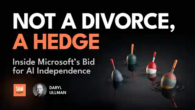 Not a Divorce, a Hedge: Inside Microsoft’s Bid for AI Independence