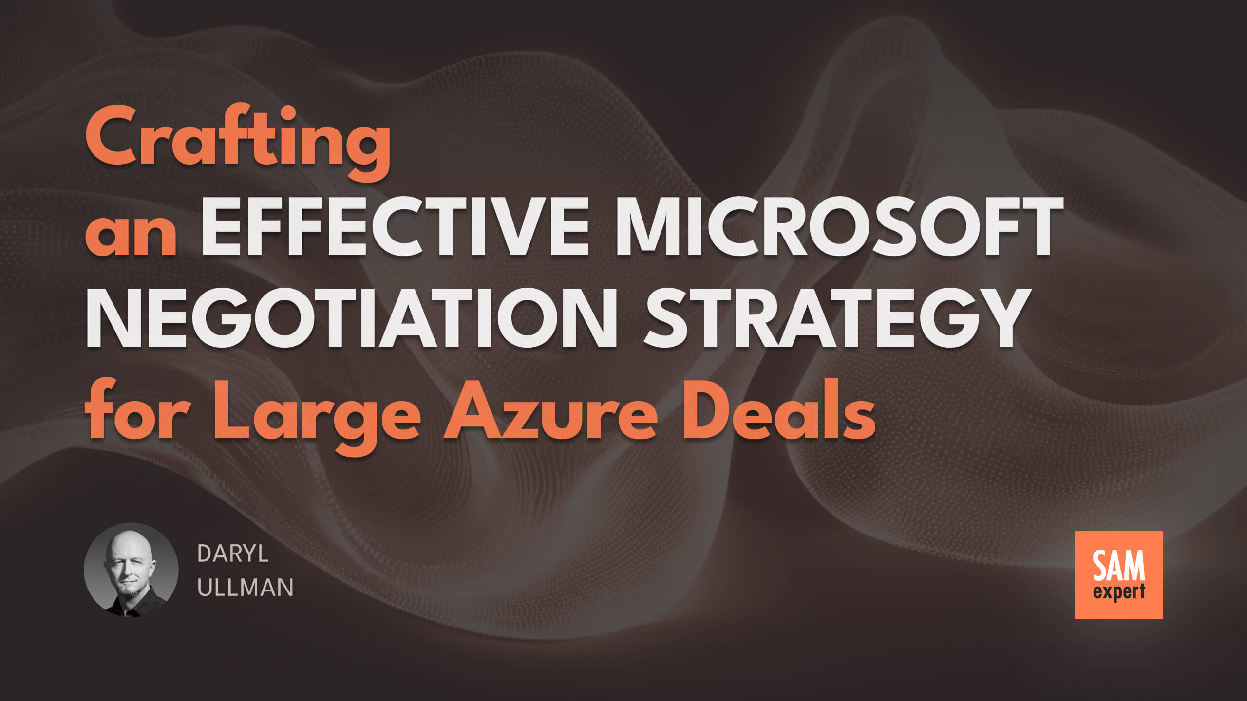 Crafting an Effective Microsoft Negotiation Strategy for Large Azure Deals