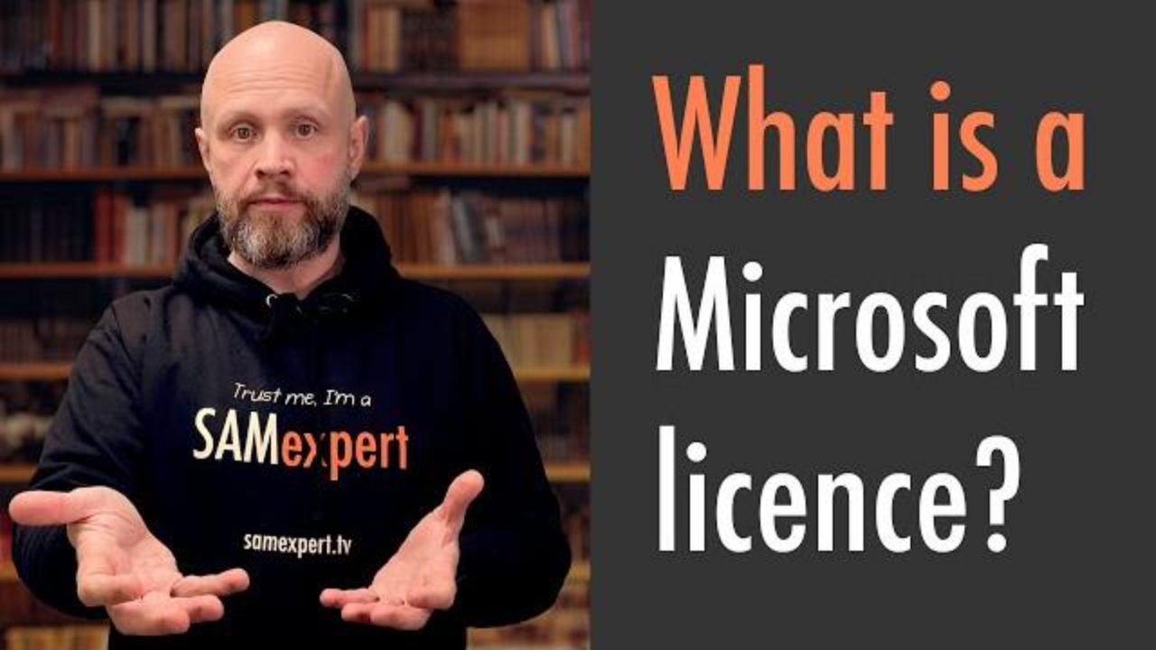 What is a software licence? How Microsoft licensing works