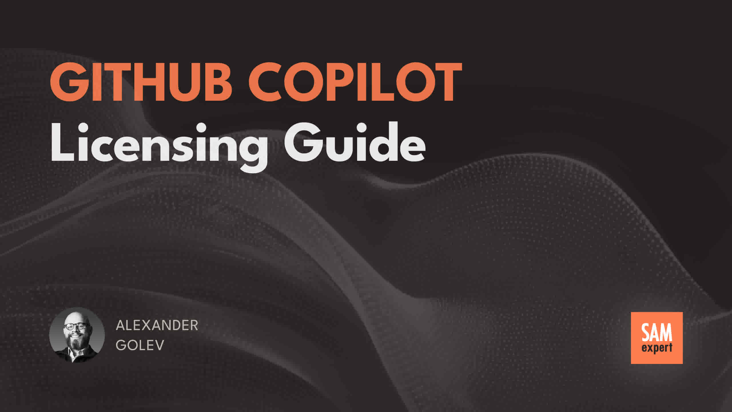 GitHub Copilot Licensing Guide