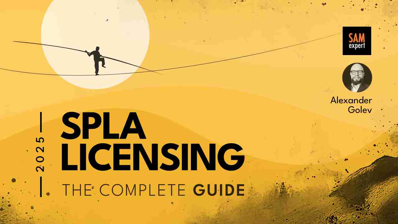 Microsoft SPLA Explained: Everything You Need to Know - 2025