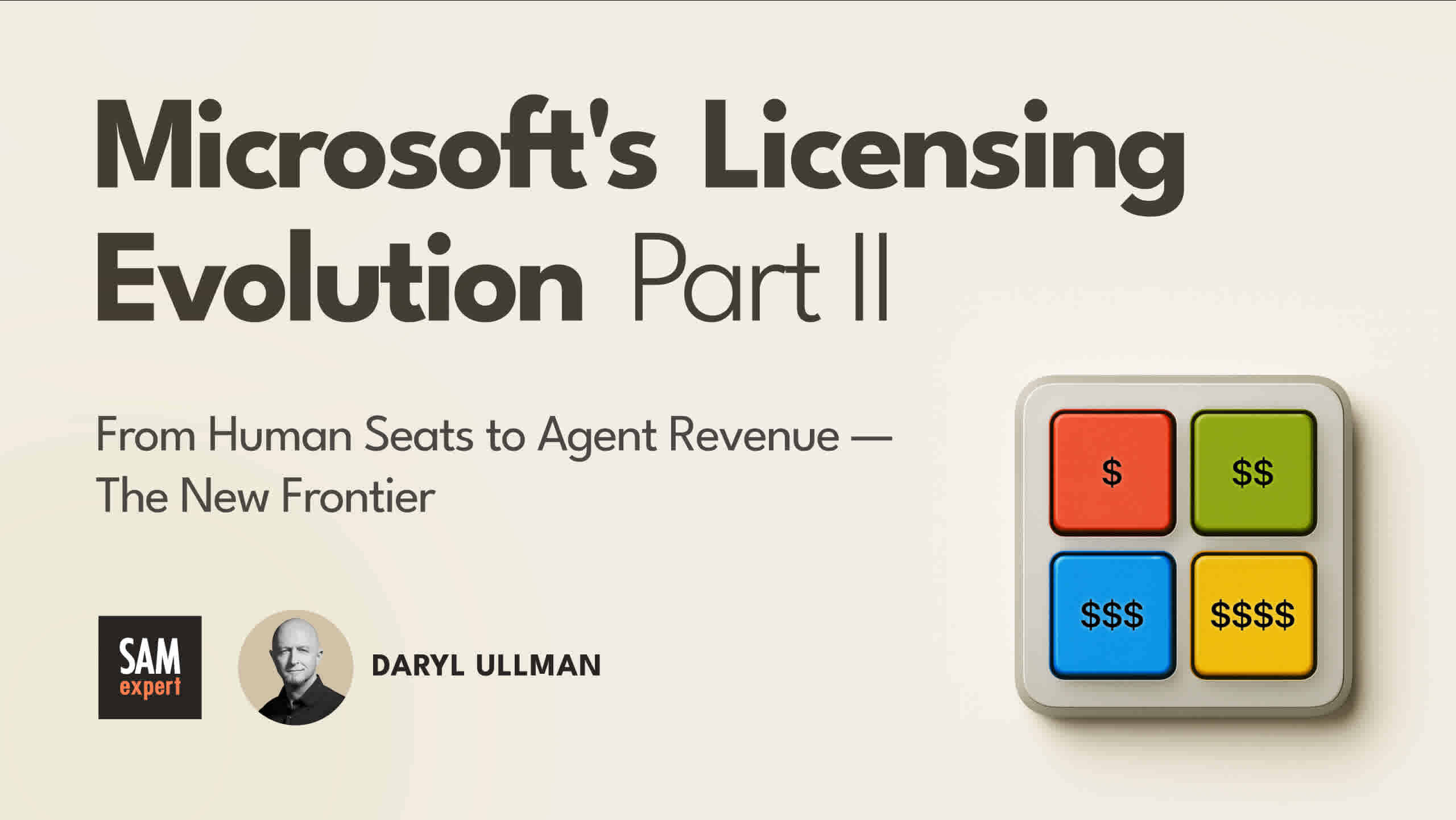 Microsoft-s Licensing Evolution Part II From Human Seats to Agent Revenue—The New Frontier Microsoft-s Licensing Evolution Part II From Human Seats to Agent Revenue—The New Frontier