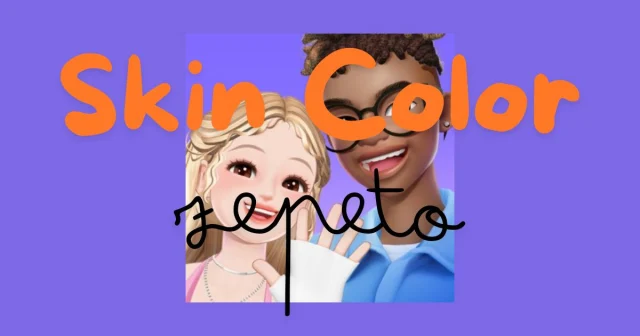 How to Change Your Skin Color in Zepeto? (2024)