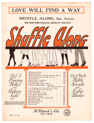 Shuffle Along: How a Revolutionary Musical Became a Part of African-American History