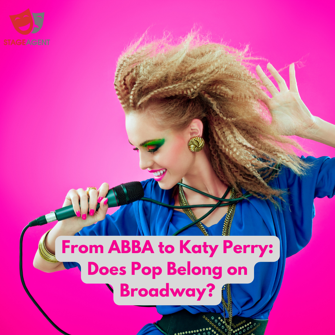 From ABBA to Katy Perry: Does Pop Belong on Broadway?