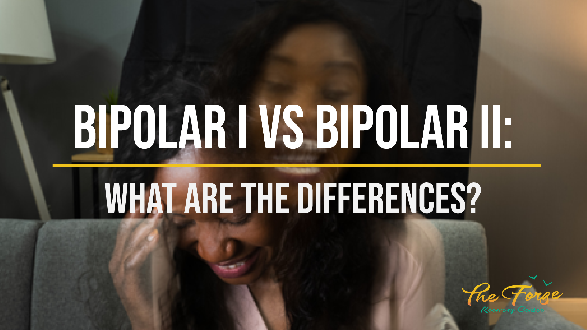 What's the Difference Between Bipolar I vs Bipolar 2?