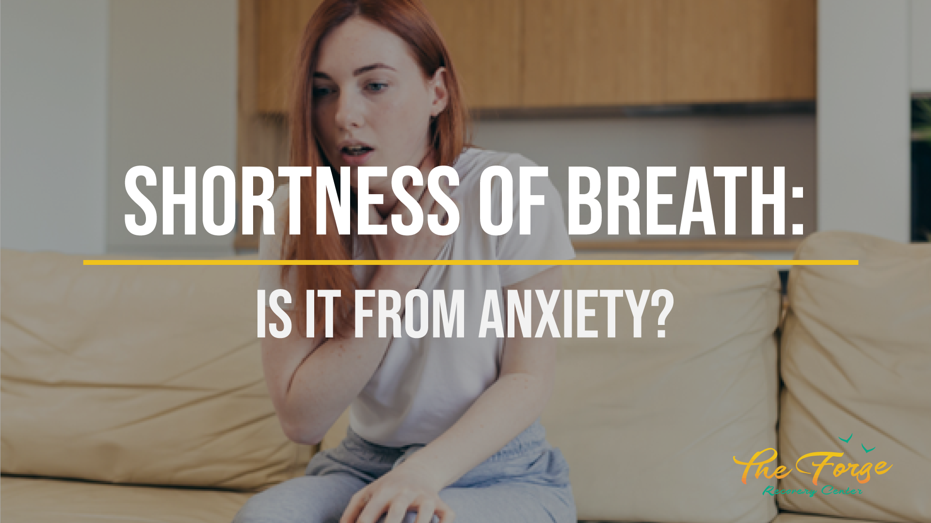 Can Anxiety Give You Shortness of Breath? We Answer This Question and More