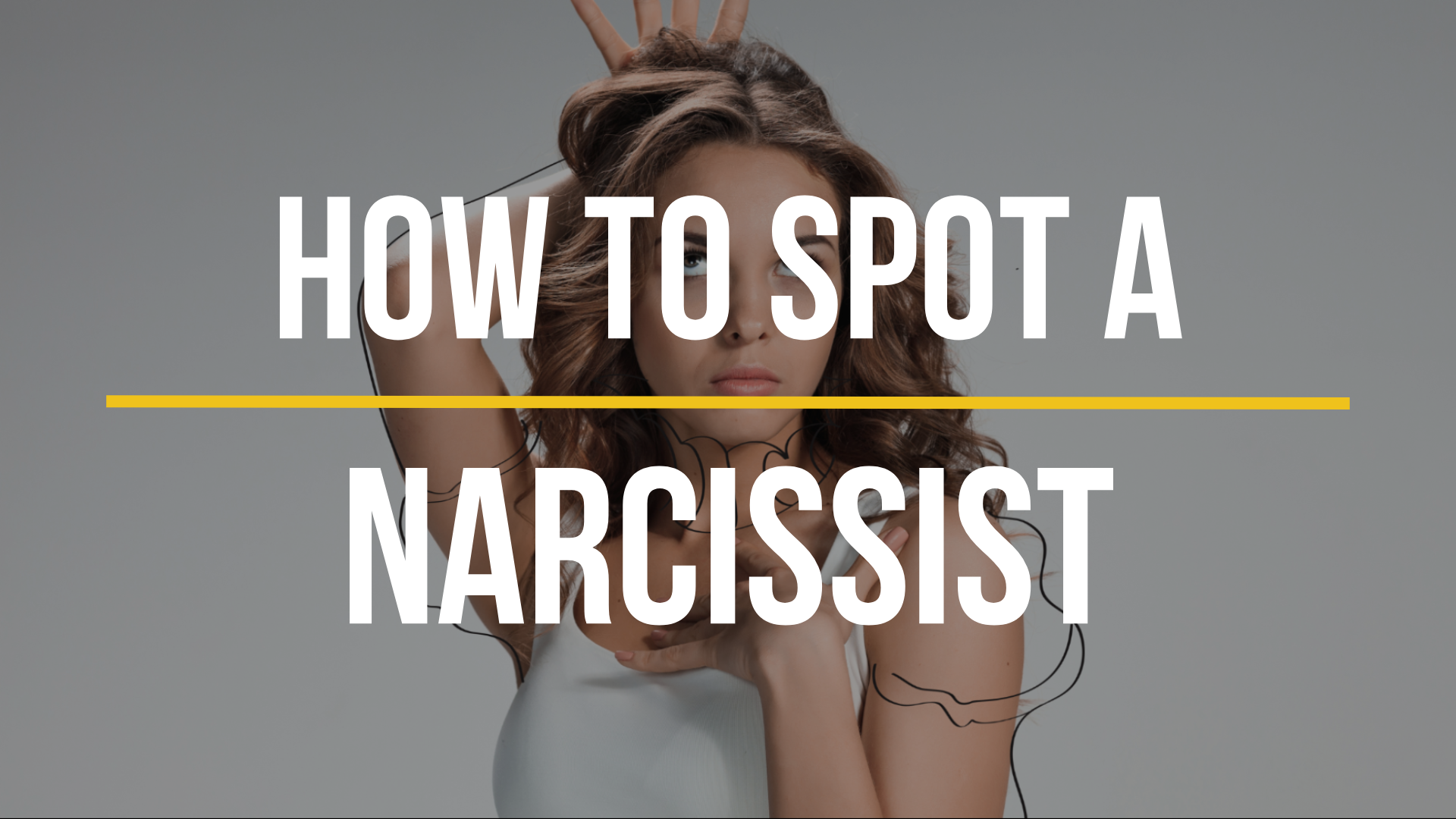 How to Spot a Narcissist?