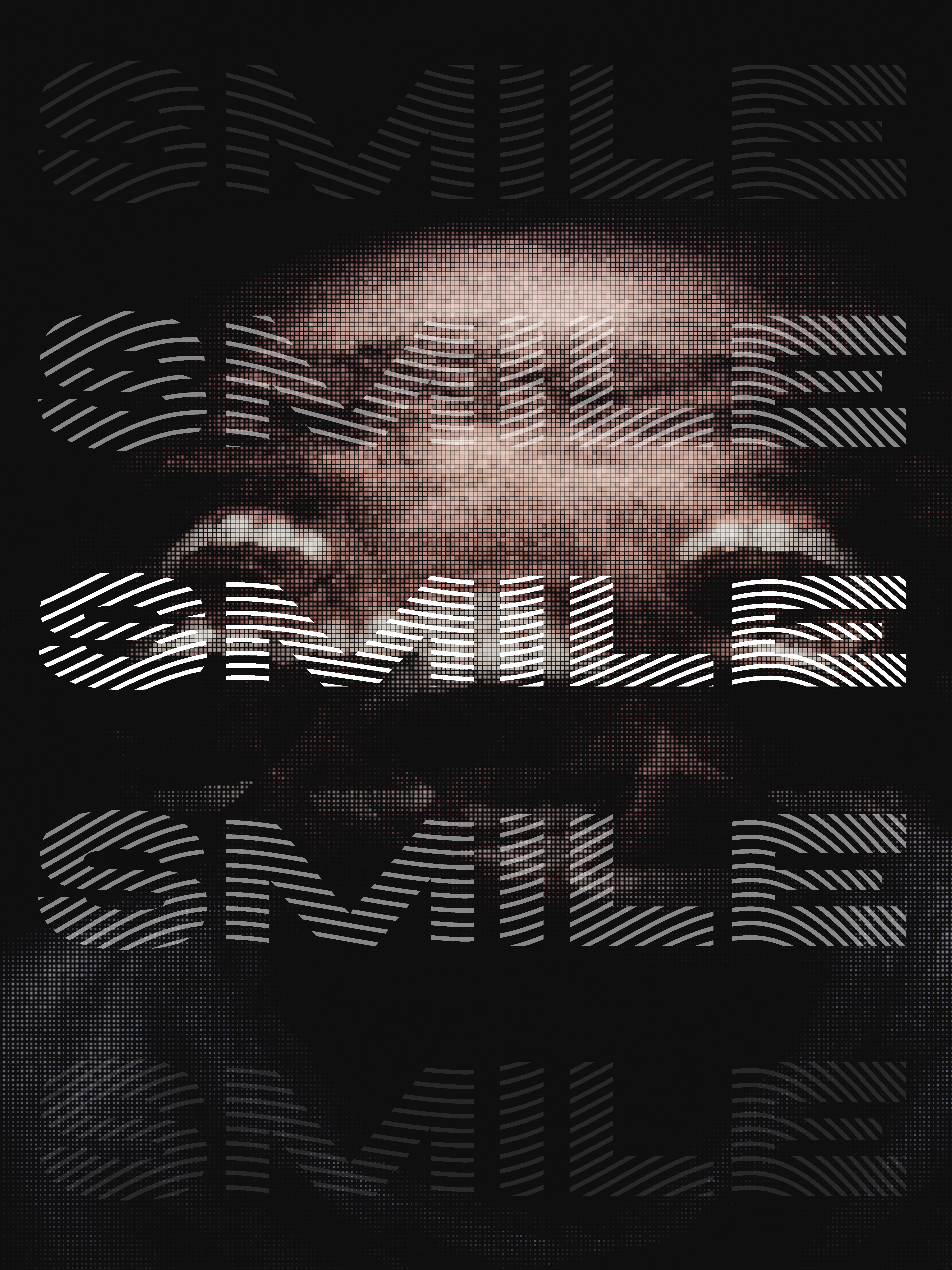 poster with the text smile with a man behind who screams
