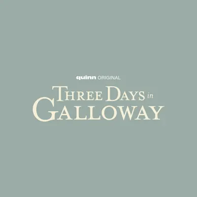 Three Days in Galloway