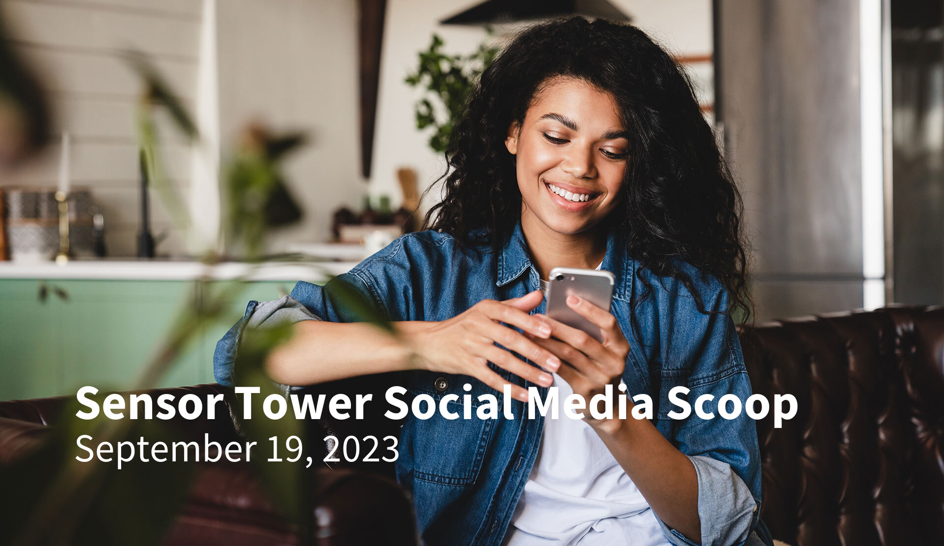 Sensor Tower Social Media Scoop